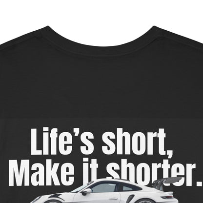 "Life's short" GT3 RS t-shirt T-Shirt Icon Cases