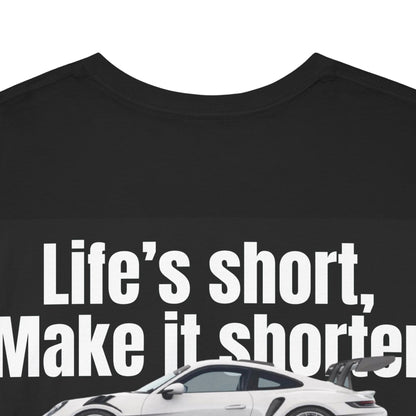 "Life's short" GT3 RS t-shirt T-Shirt Icon Cases